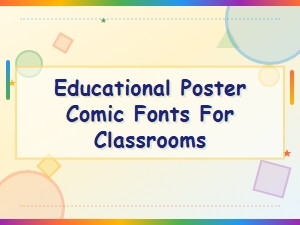 Best Comic Fonts for Educational Classroom Posters Kids Will Love