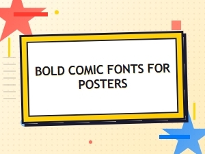 Free Bold Comic Fonts for Eye-Catching Poster Designs